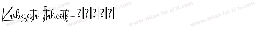 Karlissta Italicotf字体转换